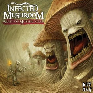 Disco Army Of Mushrooms de Infected Mushroom