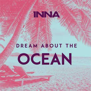 Disco Dream About the Ocean  de Inna