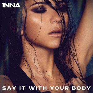 Disco Say It With Your Body de Inna