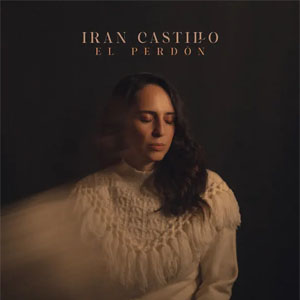 Disco El Perdón de Iran Castillo