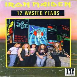 Disco 12 Wasted Years de Iron Maiden