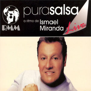 Disco Pura Salsa (Live)  de Ismael Miranda