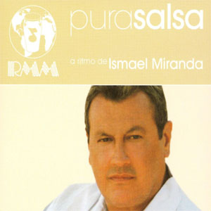 Disco Pura Salsa de Ismael Miranda