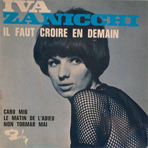 Disco Il Faut Croire En Demain de Iva Zanicchi