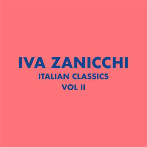Disco Italian Classics Vol. 2 de Iva Zanicchi