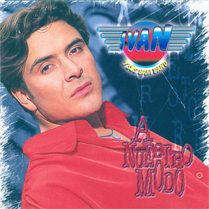 Disco Nuestro Modo de Iván Y Sus Bam Band