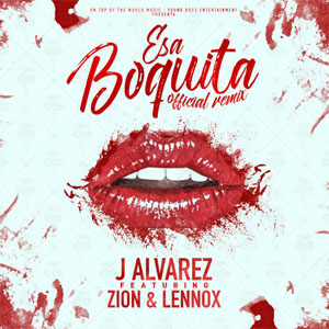 Disco Esa Boquita (Remix) de J Álvarez