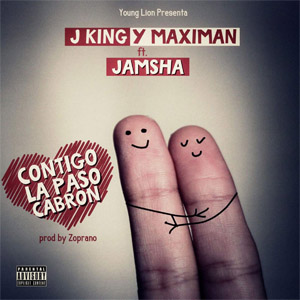 Disco Contigo La Paso Cabrón de J King y Maximan