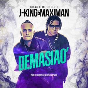 Disco Demasiao de J King y Maximan