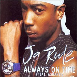 Disco Always on Time de Ja Rule