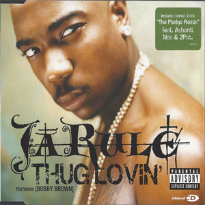 Disco Thug Lovin' de Ja Rule