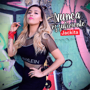 Disco Nunca Es Suficiente de Jackita
