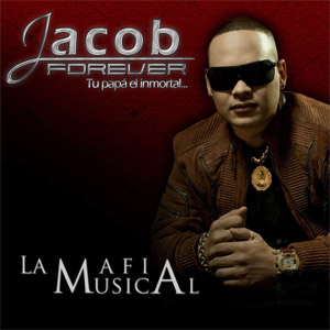 Disco La Mafia Musical de Jacob Forever