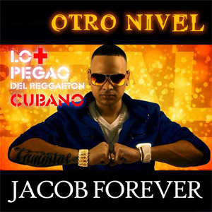 Disco Otro Nivel de Jacob Forever