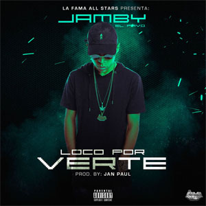 Disco Loco Por Verte de Jamby El Favo