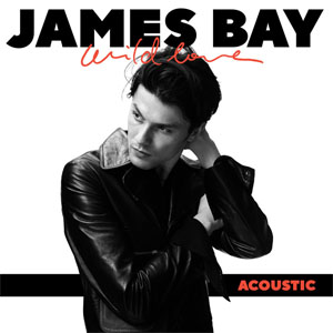 Disco Wild Love (Acoustic) de James Bay