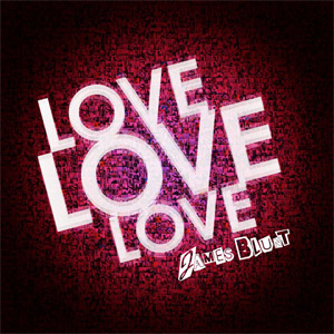Disco Love, Love, Love de James Blunt