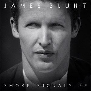 Disco Smoke Signals (Ep) de James Blunt