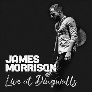 Disco Live at Dingwalls de James Morrison
