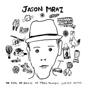 Disco We Sing, We Dance, We Steal Things (Limited Edition) de Jason Mraz