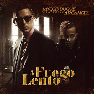 Disco A Fuego Lento de Jaycob Duque