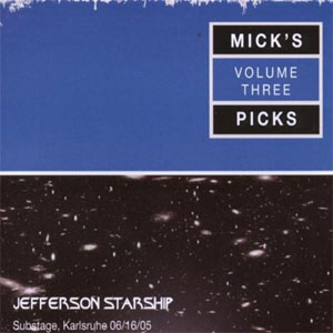 Disco Mick's Picks Volume Three de Jefferson Starship