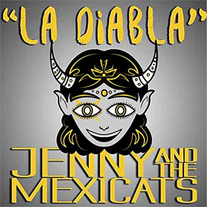 Disco La Diabla de Jenny And The Mexicats