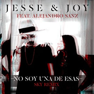 Disco No Soy Una De Esas [Sky Remix] de Jesse y Joy