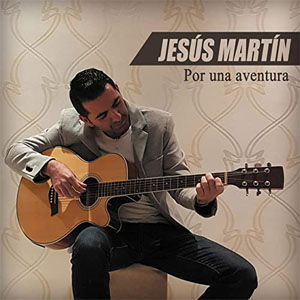 Disco Por Una Aventura de Jesús Martín