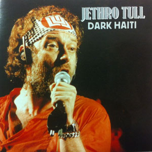 Disco Dark Haiti de Jethro Tull