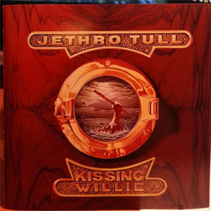 Disco Kissing Willie de Jethro Tull