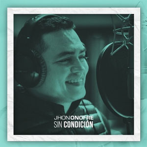 Disco Sin Condición  de Jhon Onofre
