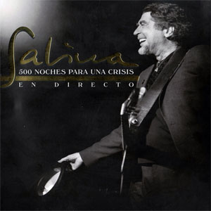 Disco 500 Noches Para Una Crisis: En Directo  de Joaquín Sabina