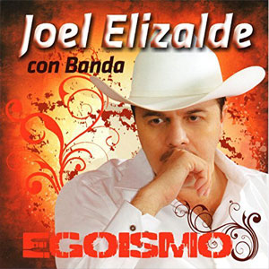 Disco Egoismo de Joel Elizalde