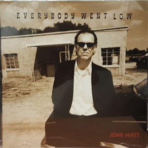 Disco Everybody Went Low de John Hiatt