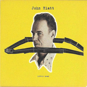 Disco Little Head de John Hiatt