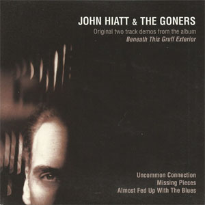 Disco Original Two Track Demos From The Album Beneath This Gruff Exterior de John Hiatt