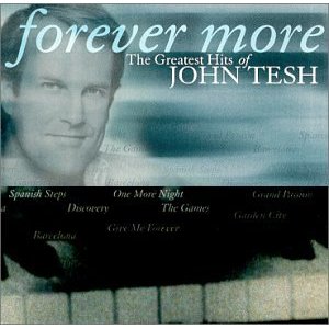 Disco Forever More: The Greatest Hits of John Tesh de John Tesh