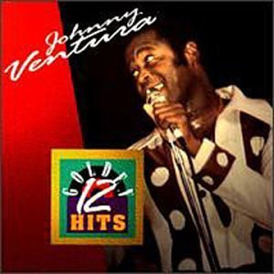 Disco 12 Golden Hits de Johnny Ventura