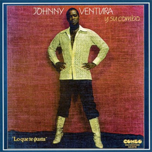 Disco Lo Que Te Gusta de Johnny Ventura
