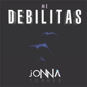 Disco Me Debilitas de Jonna Torres