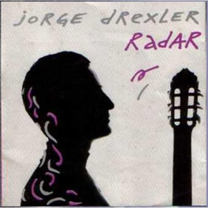 Disco Radar de Jorge Drexler