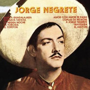 Disco A Jorge Negrete de Jorge Negrete