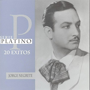 Disco Serie Platino de Jorge Negrete