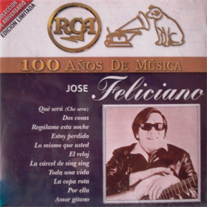 Disco 100 Años De Música de José Feliciano