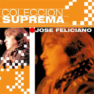Disco Colección Suprema de José Feliciano