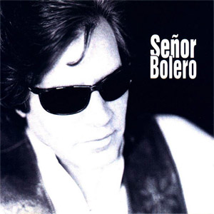 Disco Señor Bolero de José Feliciano