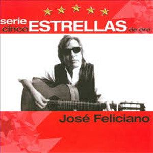 Disco Serie Cinco Estrellas De Oro de José Feliciano