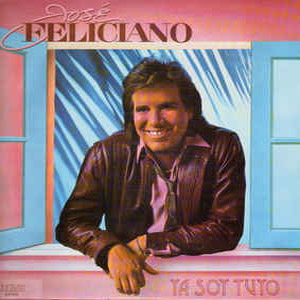 Disco Ya Soy Tuyo de José Feliciano