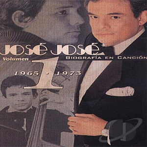 Disco Biografía en Canción: Vol. 1 - 1965 - 1973 de José José